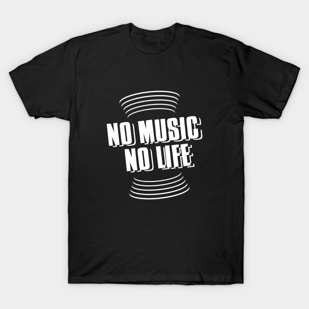 no music no life T-Shirt by Degiab